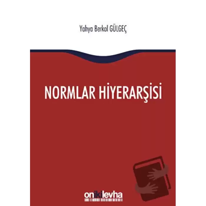 Normlar Hiyerarşisi