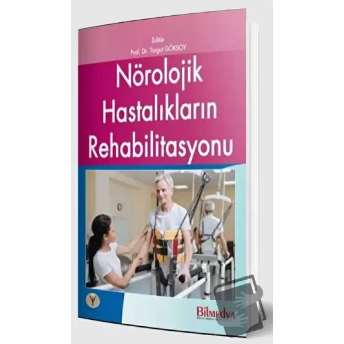 Nörolojik Hastalıkların Rehabilitasyonu