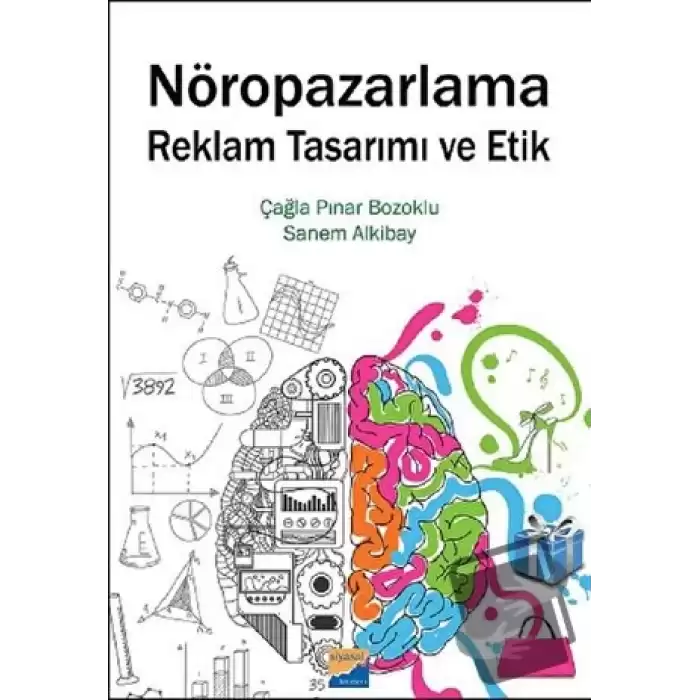 Nöropazarlama Reklam Tasarımı ve Etik