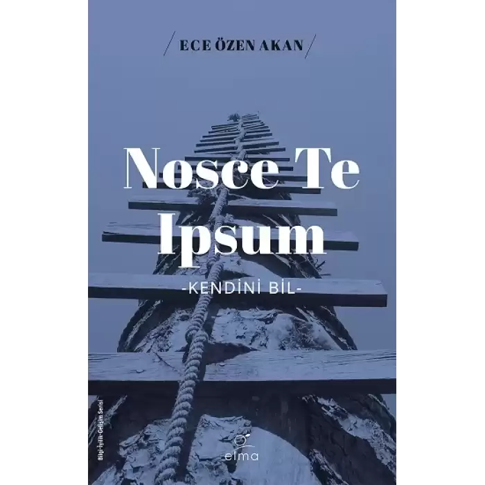 Nosce Te Ipsum -Kendini Bil-