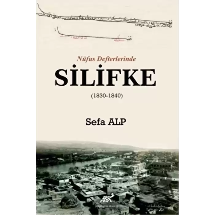 Nüfus Defterlerinde Silifke (Ciltli)