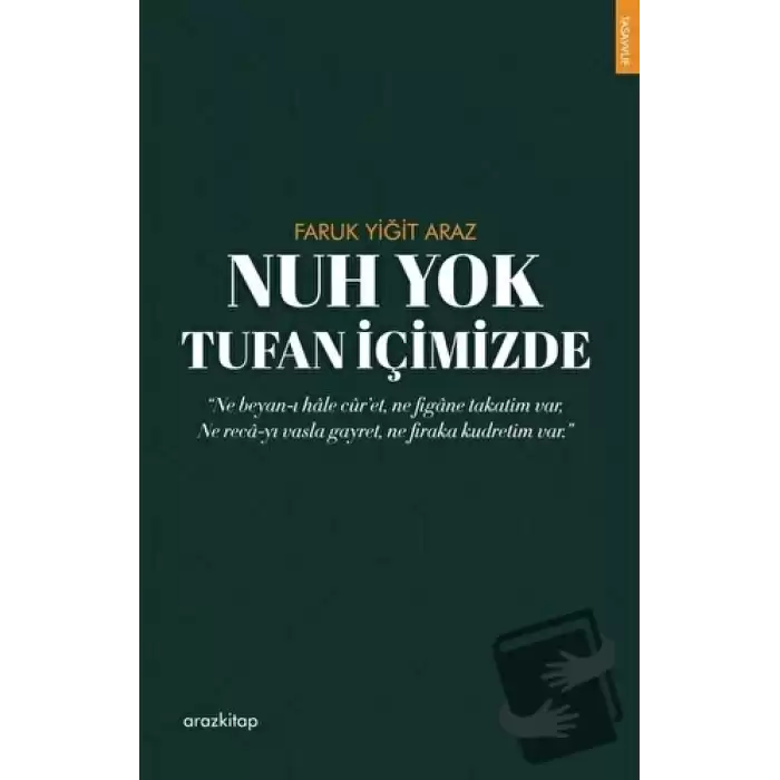 Nuh Yok Tufan İçimizde