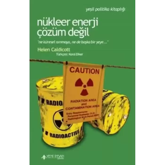 Nükleer Enerji Çözüm Değil