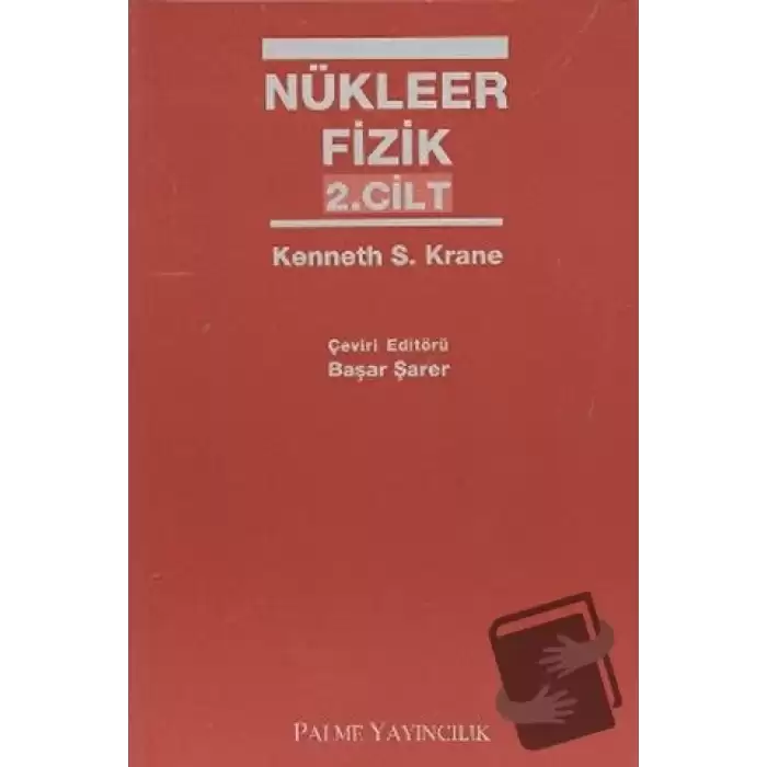 Nükleer Fizik 2. Cilt