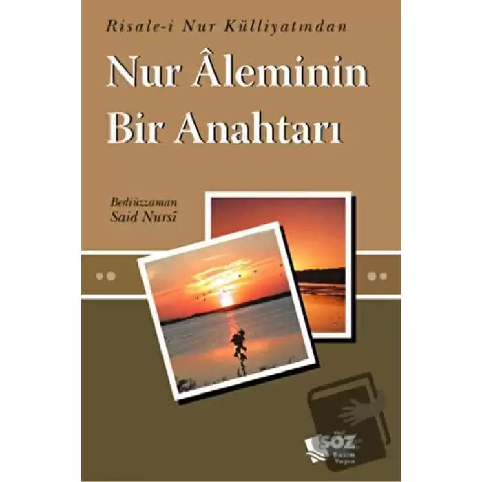 Nur Aleminin Bir Anahtarı