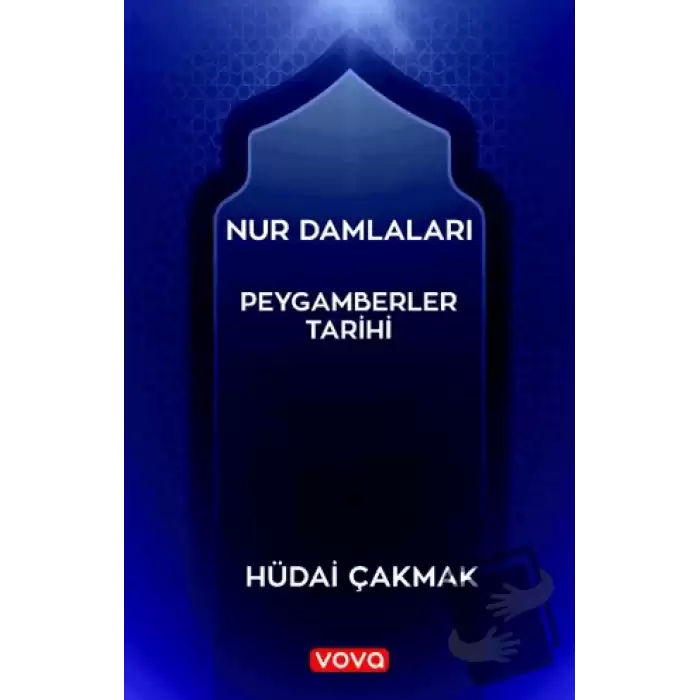 Nur Damlaları - Peygamberler Tarihi