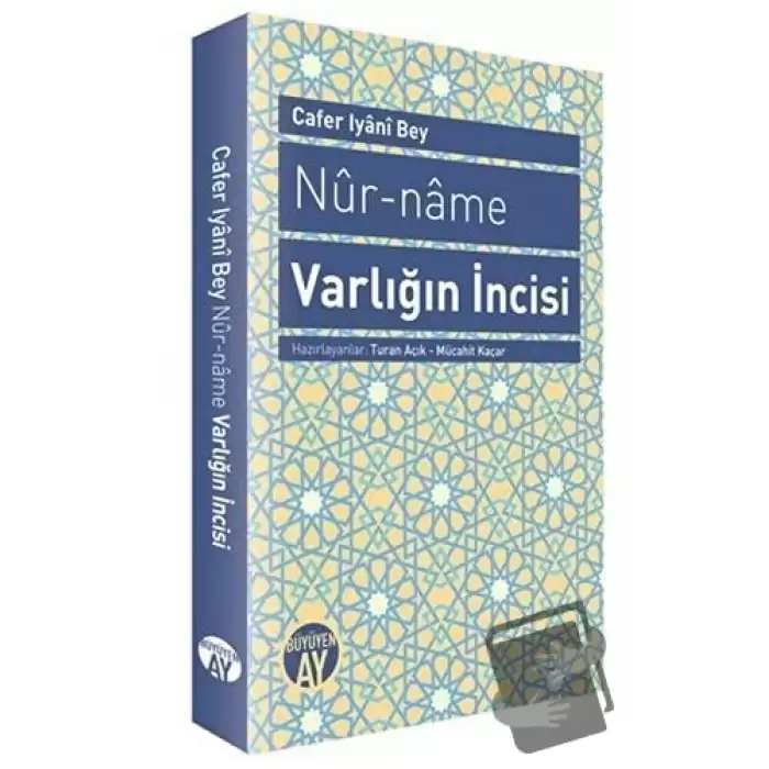 Nur-name Varlığın İncisi