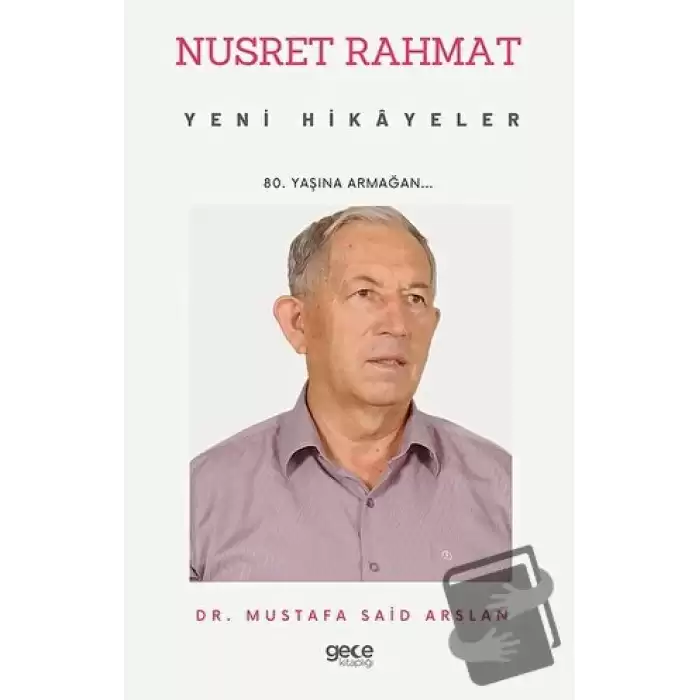 Nusret Rahmat - Yeni Hikayeler