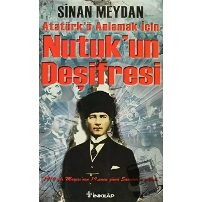 Nutuk’un Deşifresi