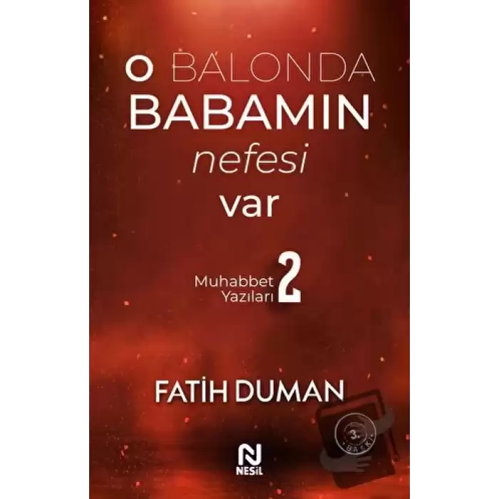 O Balonda Babamın Nefesi Var