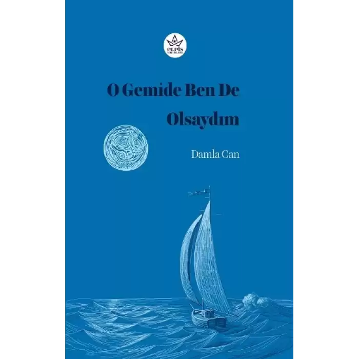 O Gemide Ben De Olsaydım