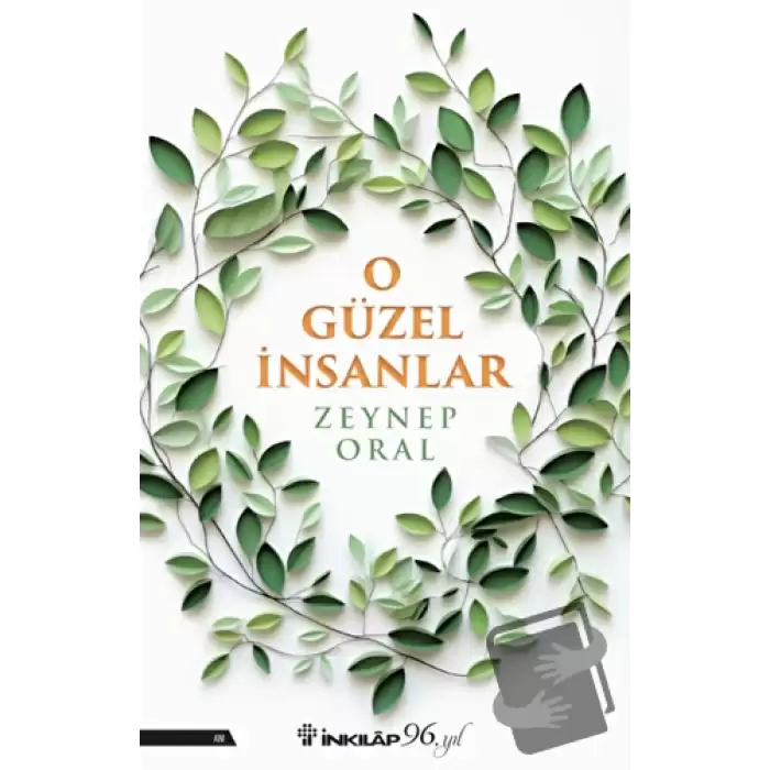 O Güzel İnsanlar