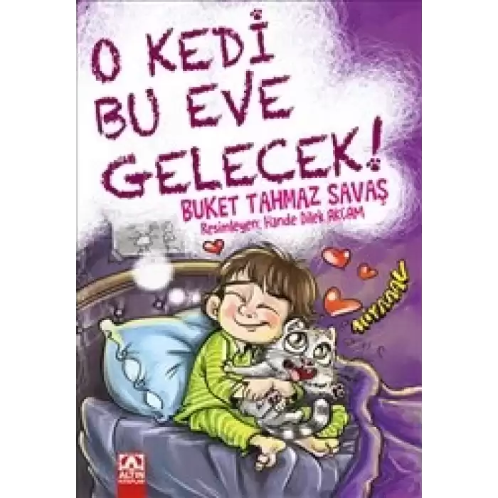 O Kedi Bu Eve Gelecek