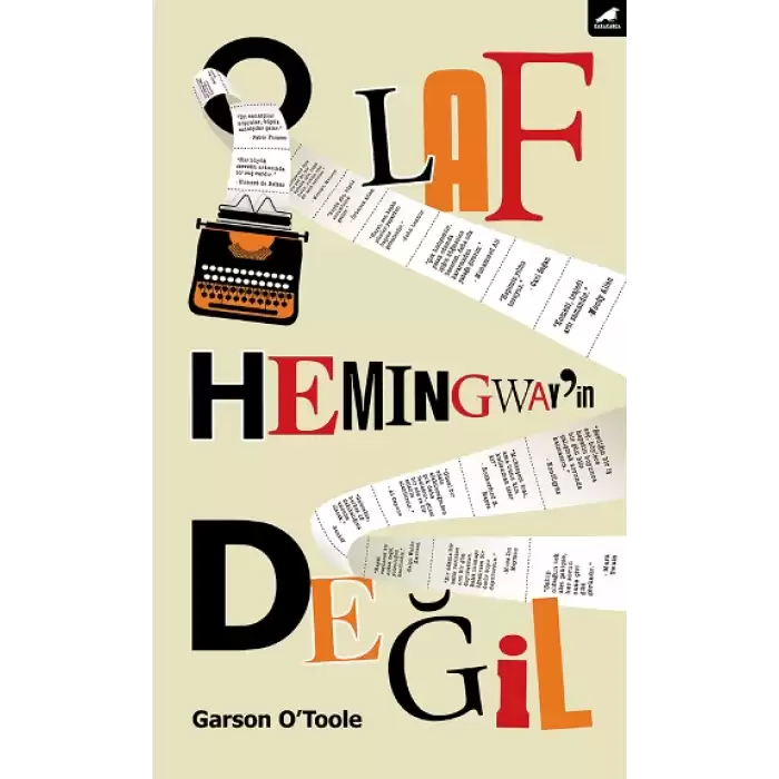 O Laf Hemingwayin Değil