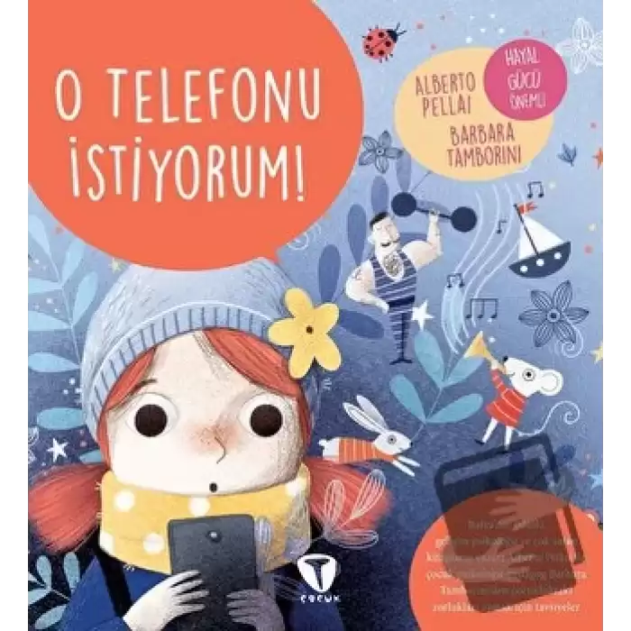 O Telefonu İstiyorum!