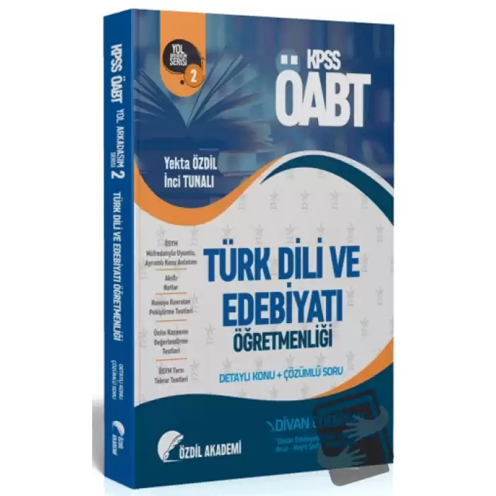 ÖABT Türk Dili ve Edebiyatı 2. Kitap Divan Edebiyatı Konu Anlatımlı Soru Bankası