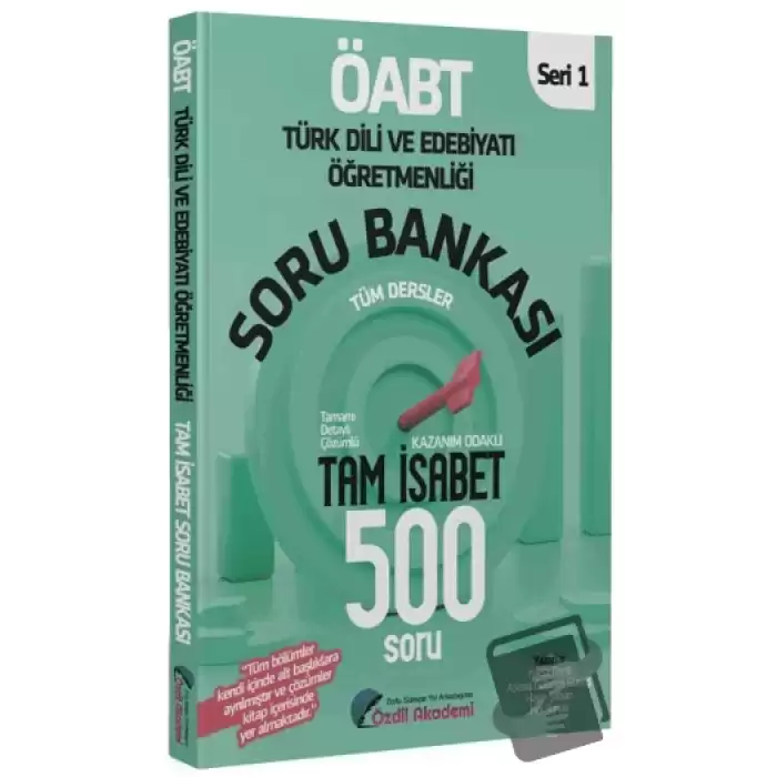 ÖABT Türk Dili ve Edebiyatı Tam İsabet 500 Soru Bankası Çözümlü