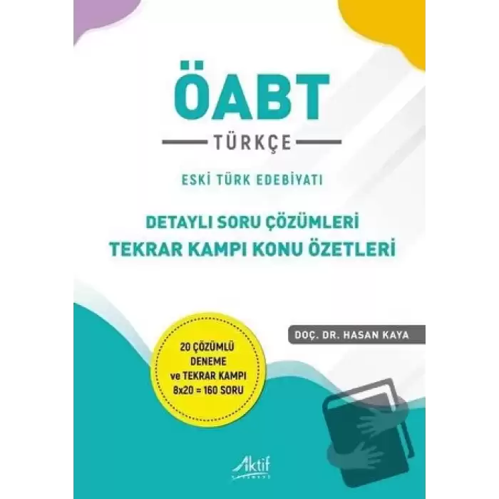 ÖABT Türkçe Detaylı Soru Çözümleri Tekrar Kampı Konu Özetleri