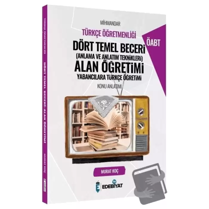 ÖABT Türkçe Mihmandar Dört Temel Beceri Alan Öğretimi Konu Anlatımı