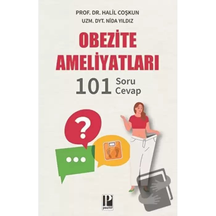 Obezite Ameliyatları - 101 Soru - Cevap