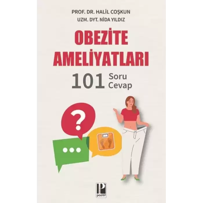 Obezite Ameliyatları - 101 Soru - Cevap