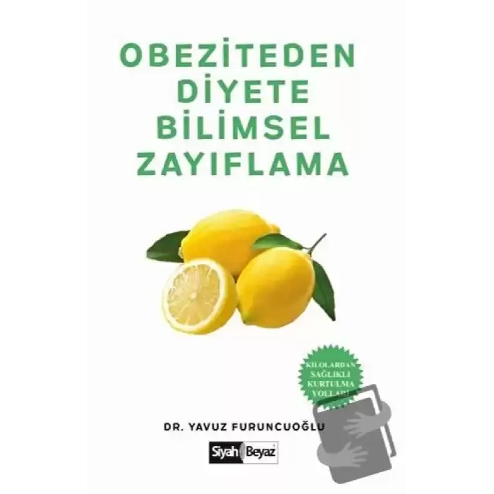 Obeziteden Diyete Bilimsel Zayıflama