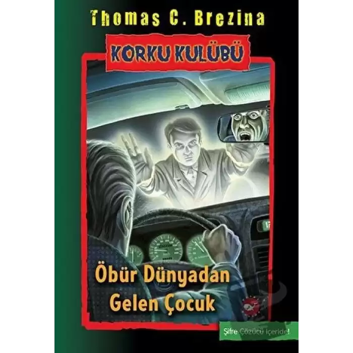 Öbür Dünyadan Gelen Çocuk - Korku Kulübü 17