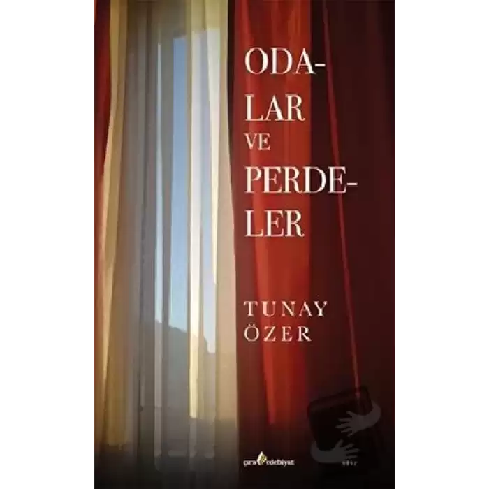 Odalar ve Perdeler