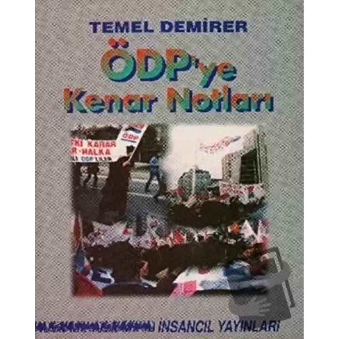 ÖDPye Kenar Notları