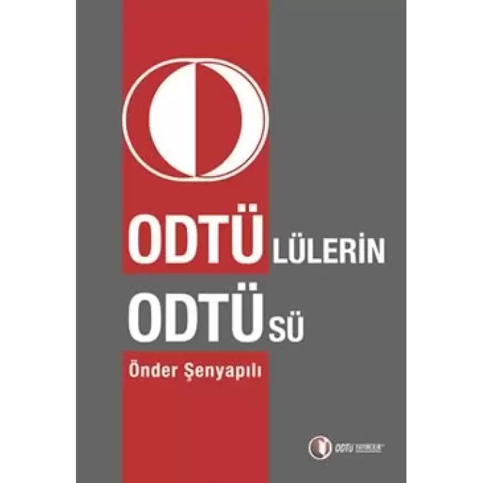 Odtü’lülerin Odtü’sü