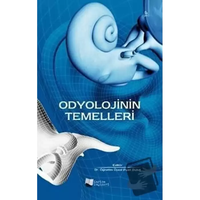 Odyolojinin Temelleri