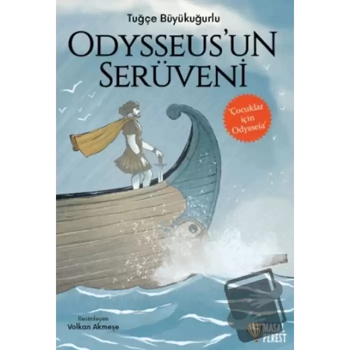 Odysseusun Serüveni - Çocuklar için Odysseia