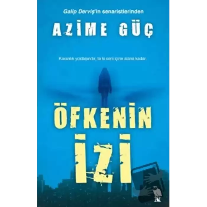 Öfkenin İzi