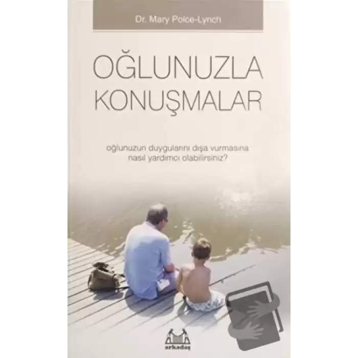 Oğlunuzla Konuşmalar