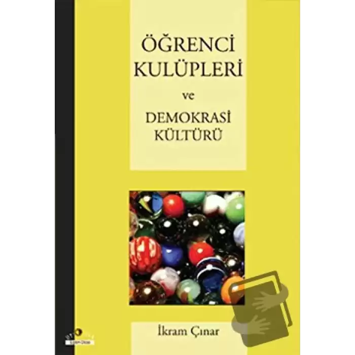 Öğrenci Kulüpleri ve Demokrasi Kültürü