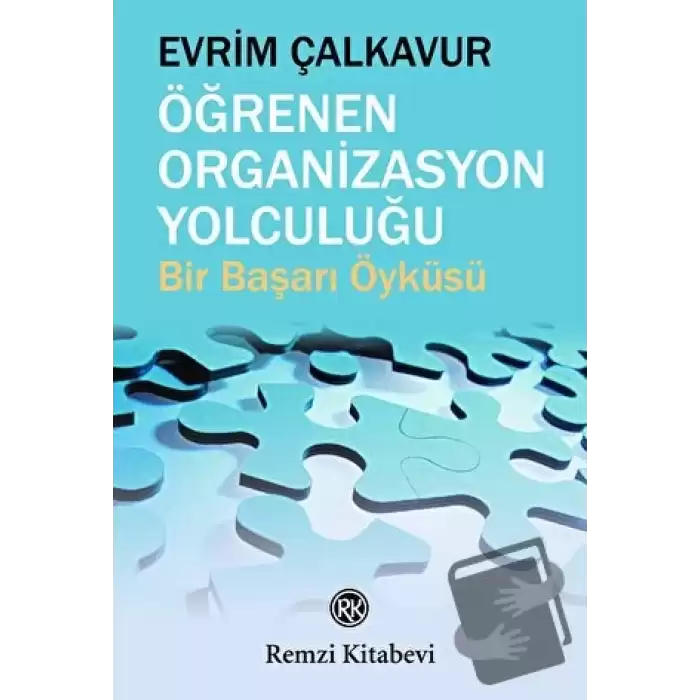 Öğrenen Organizasyon Yolculuğu