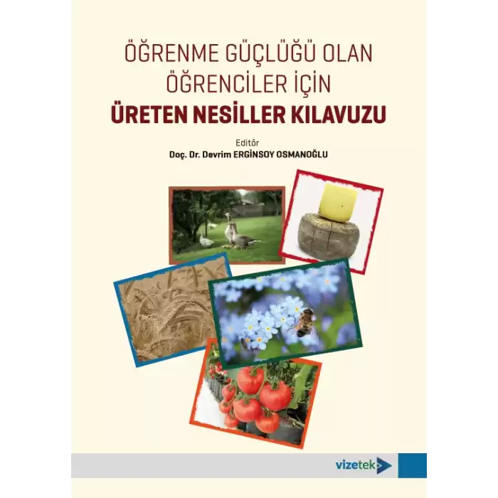 Öğrenme Güçlüğü Olan Öğrenciler İçin Üreten Nesiller Kılavuzu