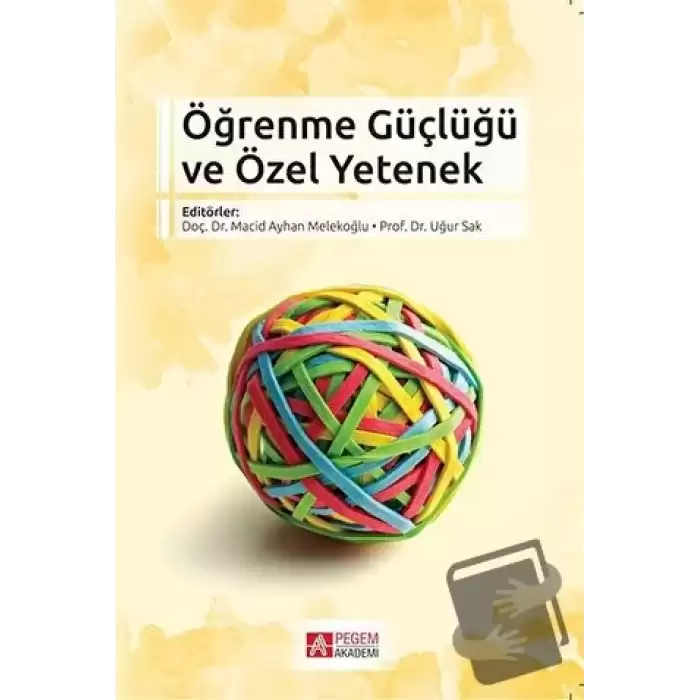 Öğrenme Güçlüğü ve Özel Yetenek