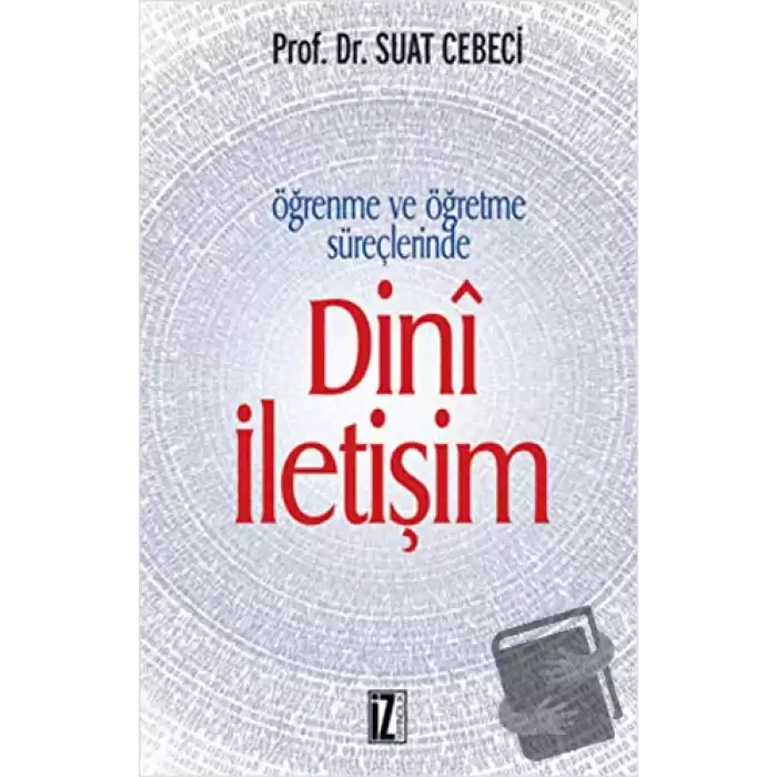 Öğrenme ve Öğretme Süreçlerinde Dini İletişim