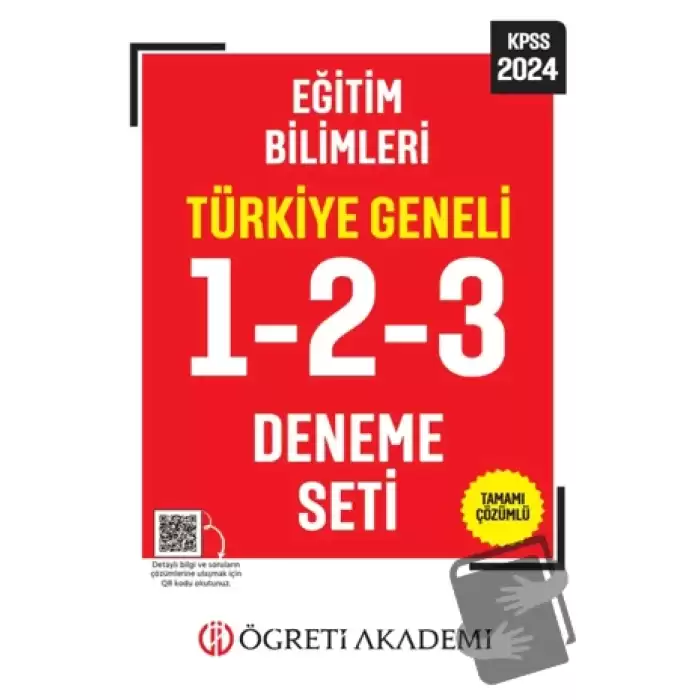 Öğreti Akademi 2024 KPSS Eğitim Bilimleri Tamamı Çözümlü Türkiye Geneli 1-2-3 (3lü Deneme Seti)