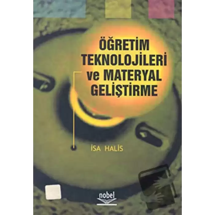 Öğretim Teknolojileri ve Materyal Geliştirme (İsa Halis)