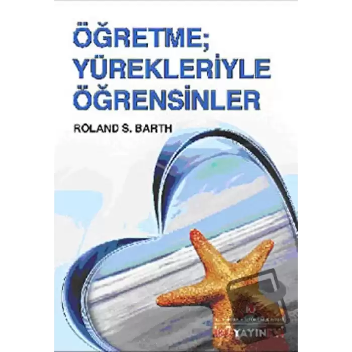 Öğretme; Yürekleriyle Öğrensinler