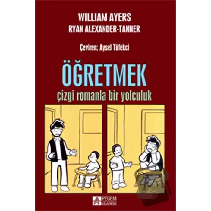 Öğretmek : Çizgi Romanla Bir Yolculuk