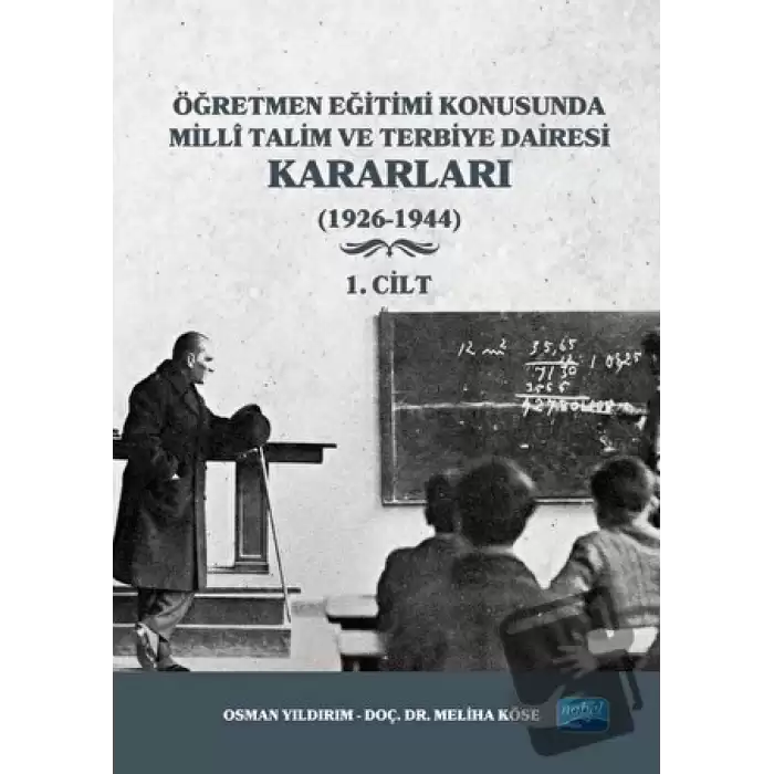 Öğretmen Eğitimi Konusunda Millî Talim ve Terbiye Dairesi Kararları