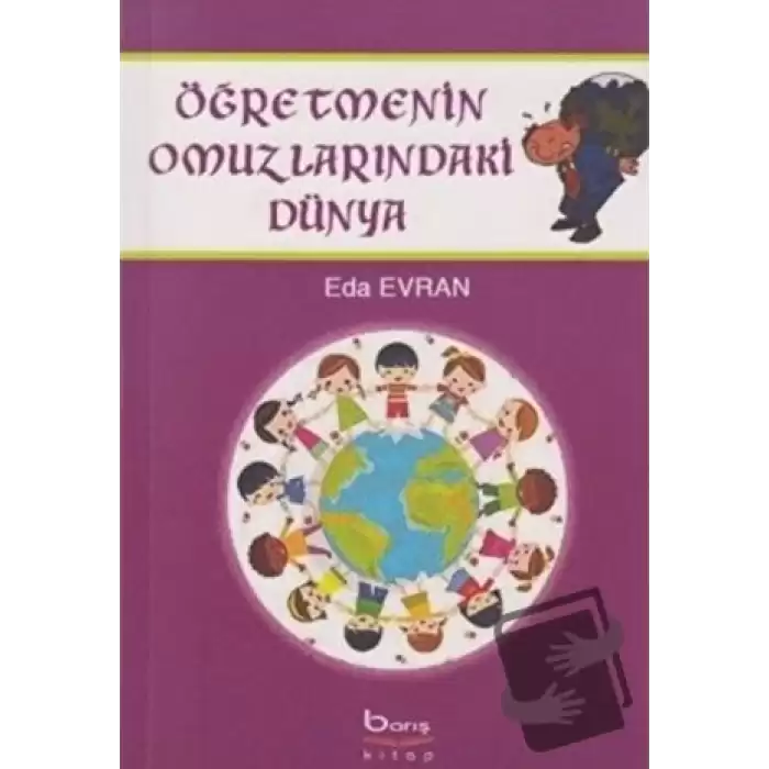 Öğretmenin Omuzlarındaki Dünya