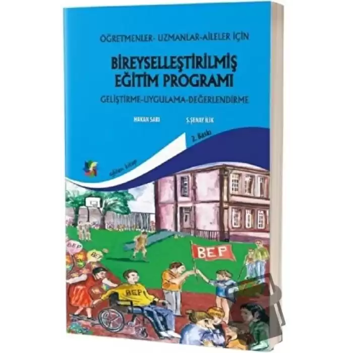 Öğretmenler, Uzmanlar, Aileler İçin Bireyselleştirilmiş Eğitim Proğramı