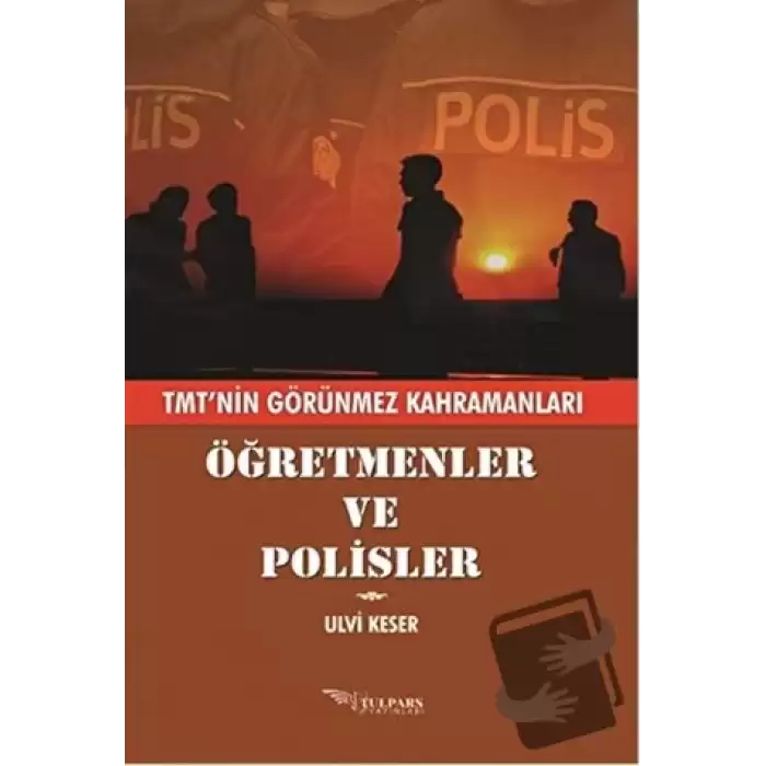 Öğretmenler ve Polisler