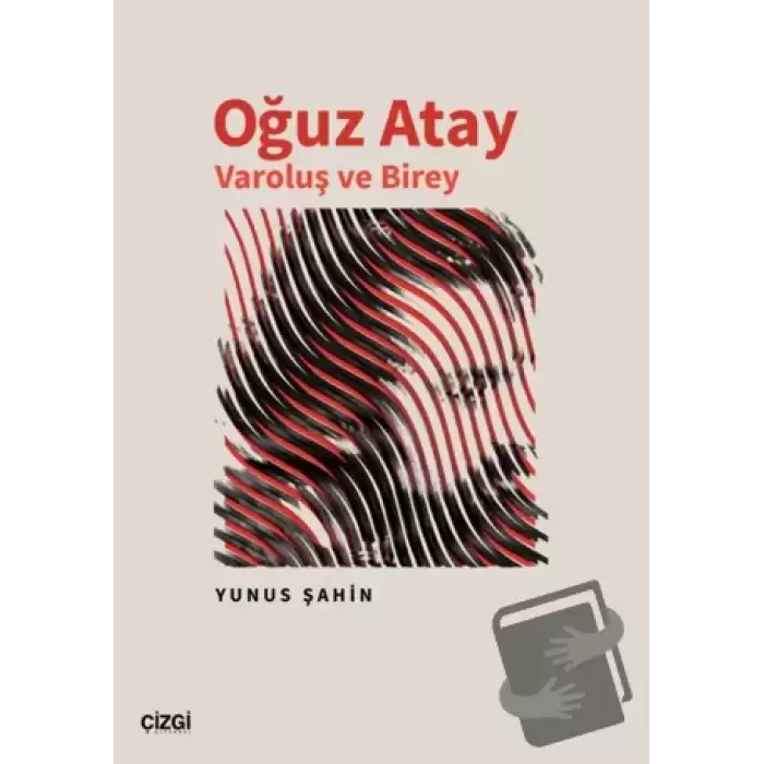 Oğuz Atay Varoluş ve Birey