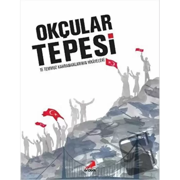 Okçular Tepesi (Ciltli)