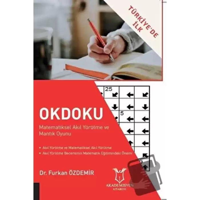 Okdoku - Matematiksel Akıl Yürütme ve Mantık Oyunu